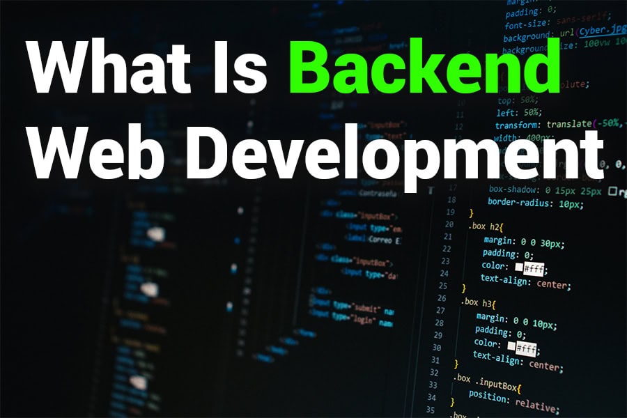 What is Backend Web Development